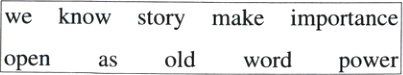 weknowmakeimportancestoryoldwordopenaspower