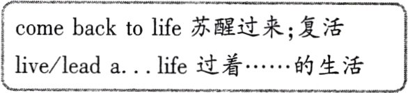 live/lead a life过着……的生活