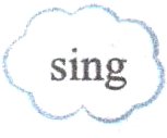sing